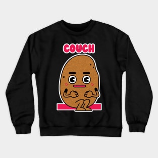 Russet, Idaho, Red, Yams, Sweet and Couch Potato Crewneck Sweatshirt